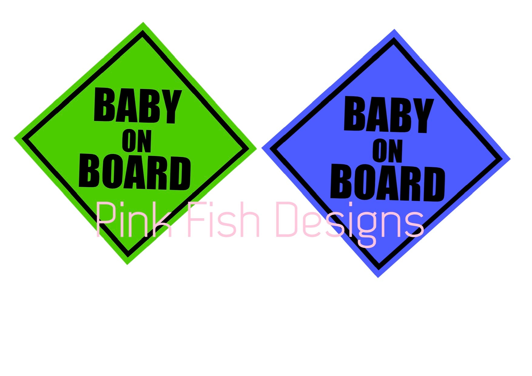 BABY ON BOARD COLOUR SIGN