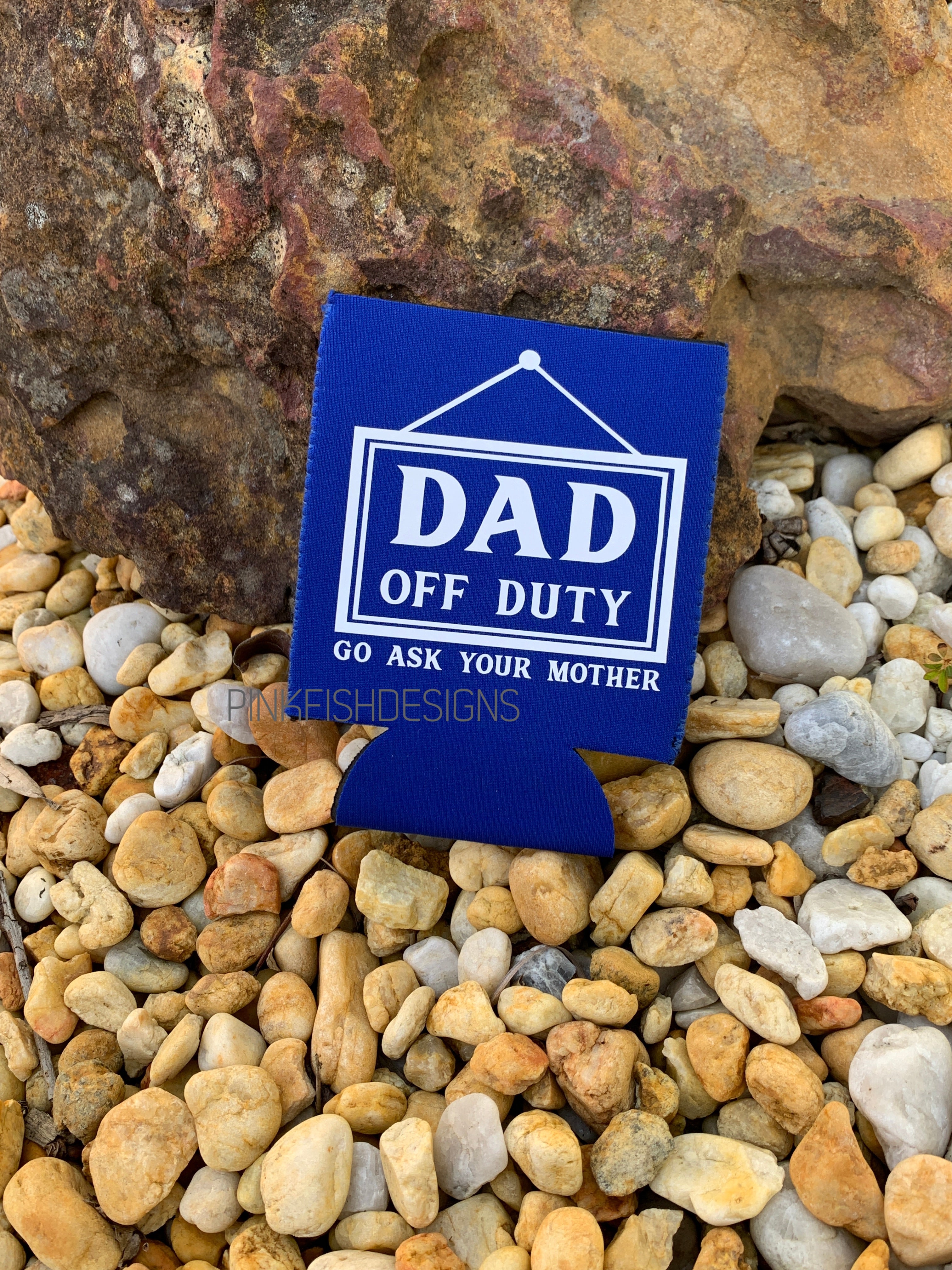Dad Off Duty Stubby Holder