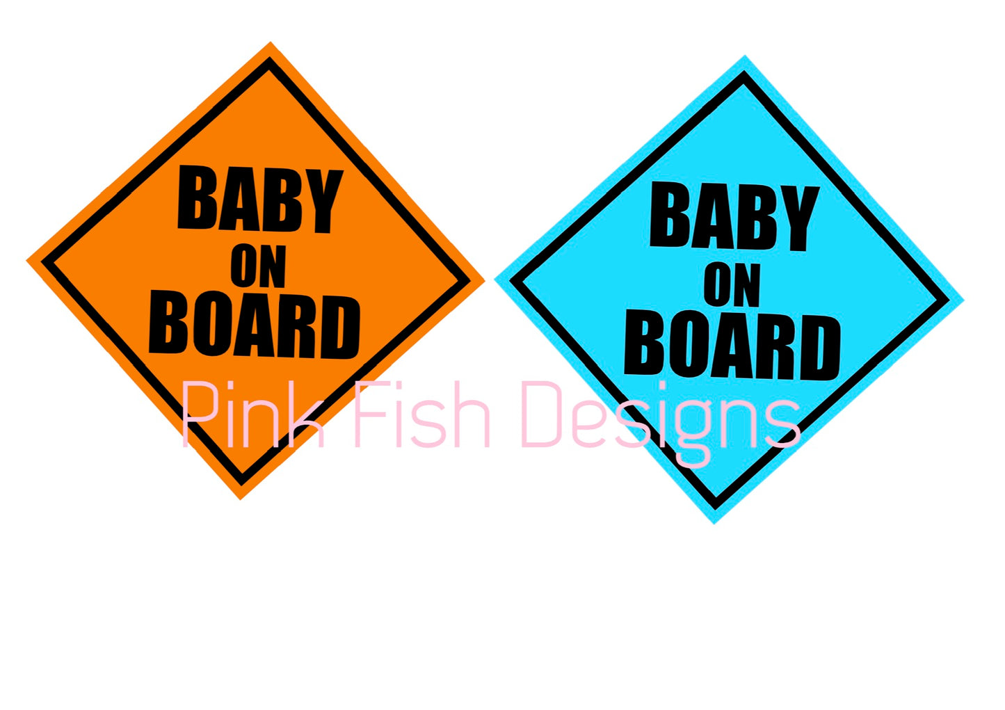 BABY ON BOARD COLOUR SIGN